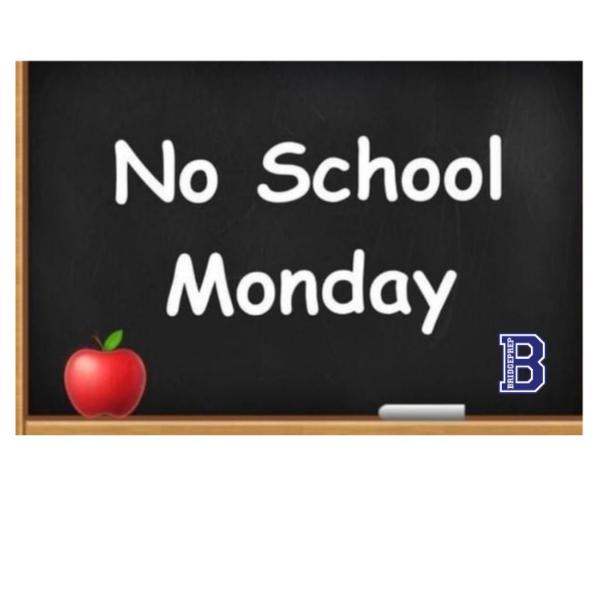 NO SCHOOL- MEMORIAL DAY